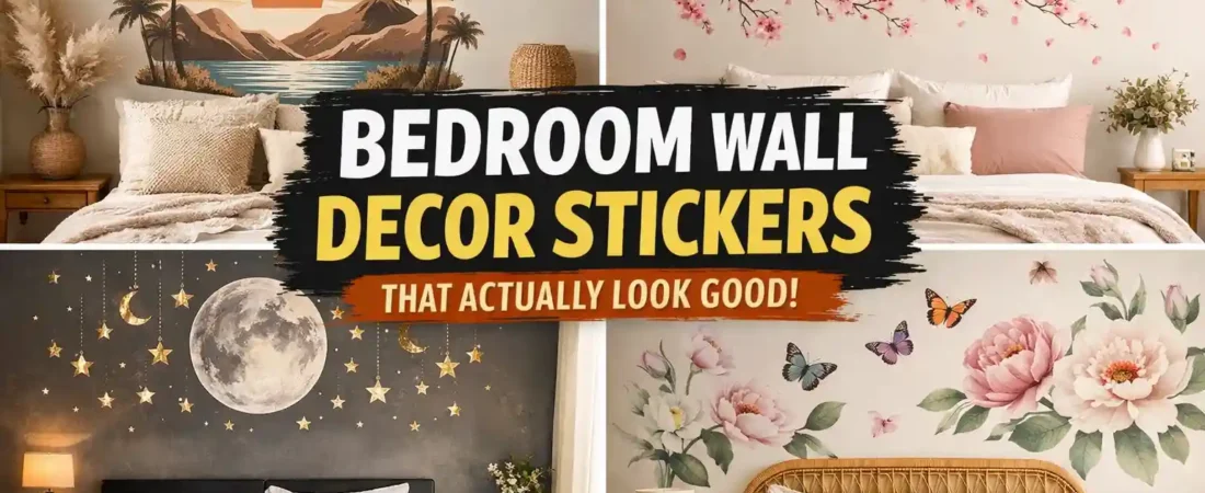 Bedroom Wall Decor Stickers That Make Small Rooms Feel Bigger