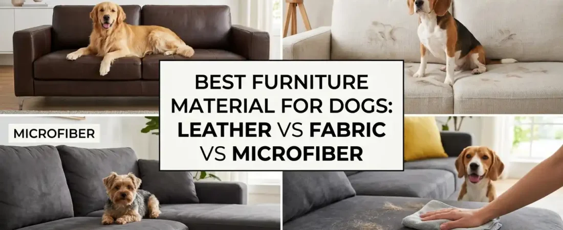 Best Furniture Material for Dogs: Leather vs Fabric vs Microfiber